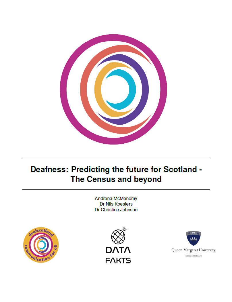 Deafness: Predicting the future for Scotland - The Census and beyond